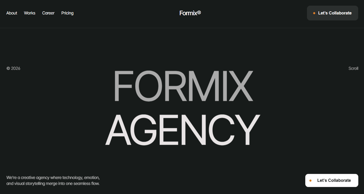 Formix Framer template homepage: minimal dark hero with "Formix Agency" in large type and a Let's Collaborate button