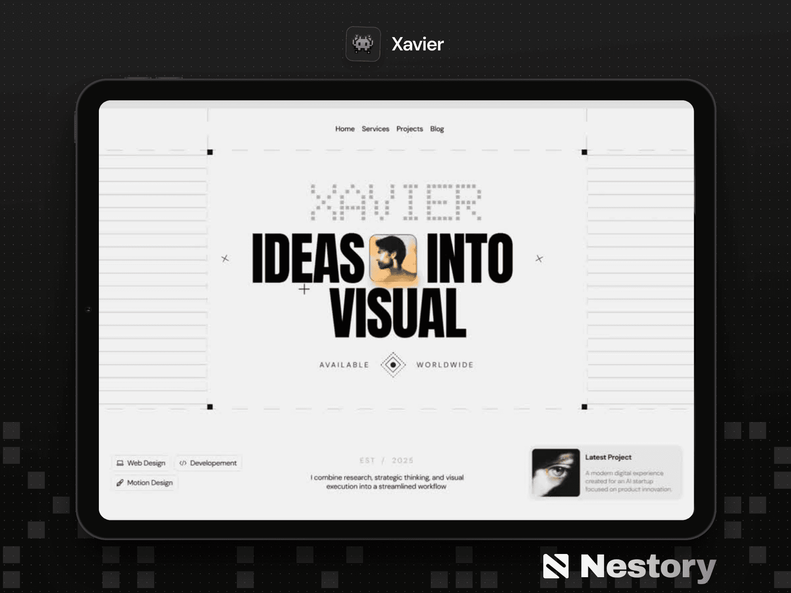 Xavier Framer portfolio template on a tablet: hero reading "Ideas into visual" with services and a latest-project card